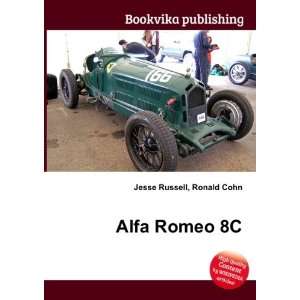  Alfa Romeo 8C Ronald Cohn Jesse Russell Books
