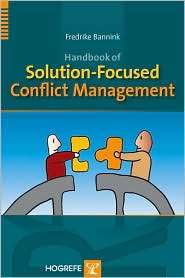Handbook of Solution Focused Conflict Management, (0889373841 