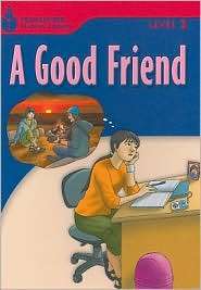 Good Friend Foundations Reader 3.3, (1413027873), Rob Waring 