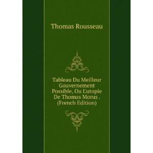   Ou Lutopie De Thomas Morus . (French Edition) Thomas Rousseau Books