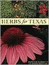   Herbs for Texas by Howard Garrett, University of 