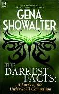 The Darkest Facts A Lords of Gena Showalter