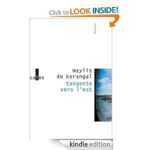 Tangente vers lest (Minimales) (French Edition) Maylis de Kerangal 