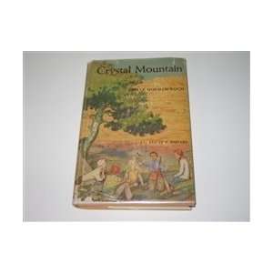    Crystal Mountain Belle Dorman   Rugh, Ernest H. Shepard Books