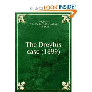  The Dreyfus case (1899) (9781275393578) F. C. (Frederick 