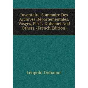   Par L. Duhamel And Others. (French Edition) LÃ©opold Duhamel Books