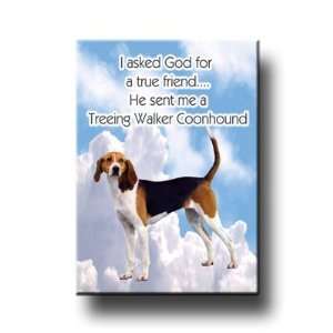 Treeing Walker Coonhound True Friend Fridge Magnet No 1 