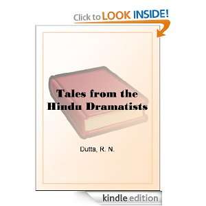 Tales from the Hindu Dramatists R. N. Dutta  Kindle Store