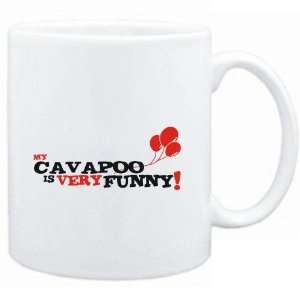    Mug White  MY Cavapoo IS EVRY FUNNY  Dogs