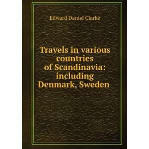   , Lapland and Finland / by E. D. Clarke Edward Daniel Clarke Books