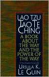 Tao Te Ching A Book About the Way and the Power of the Way 