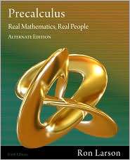 Precalculus Real Mathematics, Real People, Alternate Edition 