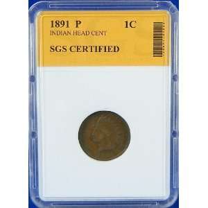  1891 P Indian Head Cent Certified Authentic by SGS 