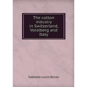  in Switzerland, Voralberg and Italy Sabbato Louis Besso Books
