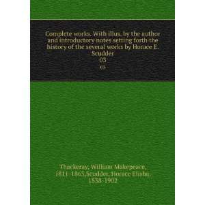   , 1811 1863,Scudder, Horace Elisha, 1838 1902 Thackeray Books