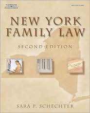 New York Family Law, (140187956X), Sara P. Schechter, Textbooks 