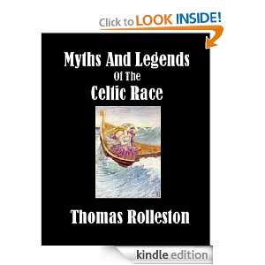  Myths and Legends of the Celtic Race eBook Thomas 