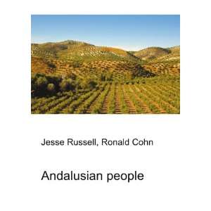  Andalusian people Ronald Cohn Jesse Russell Books