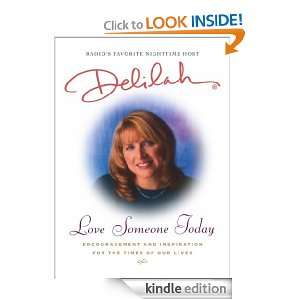 Love Someone Today Delilah  Kindle Store