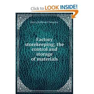   the control and storage of materials Henry Hallowell Farquhar Books