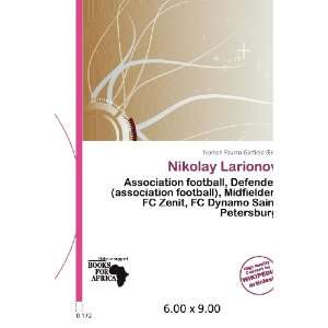    Nikolay Larionov (9786200644510) Norton Fausto Garfield Books