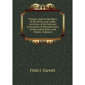   States and Others, Volume 4 Finis J. Garrett  Books