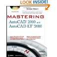 Mastering AutoCAD 2010 and AutoCAD LT 2010 by George Omura 