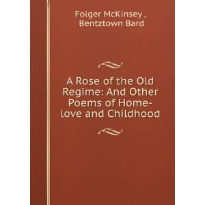   of Home love and Childhood Bentztown Bard Folger McKinsey  Books