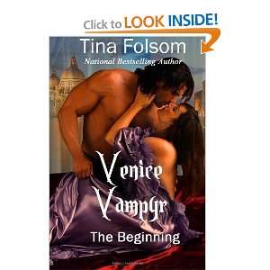    Venice Vampyr The Beginning [Paperback] Tina Folsom Books