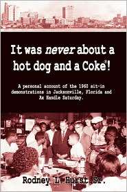   And A Coke, (1595941959), Rodney L Hurst, Textbooks   