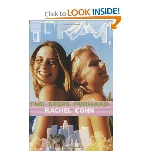  Two Steps Forward [Hardcover] Rachel Cohn Books
