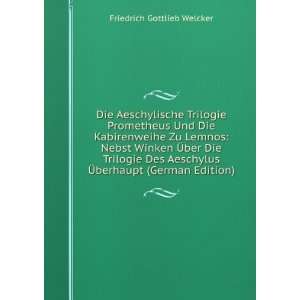   Ã?berhaupt (German Edition) Friedrich Gottlieb Welcker Books
