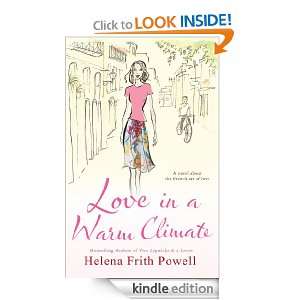 Love in a Warm Climate Helena Frith Powell  Kindle Store
