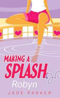   Splash Series #1) by Jade Parker, Scholastic, Inc.  Paperback
