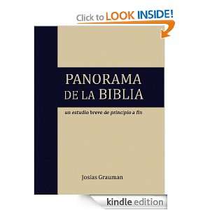 Panorama de la Biblia (Spanish Edition) Josías Grauman  