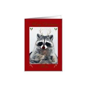   to Mom, Raccoon with antlers, candy canes, holly and red nose Card