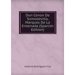   De La Ensenada (Spanish Edition) Antonio Rodriguez Villa Books