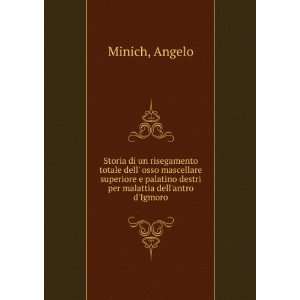   per malattia dellantro dIgmoro Angelo Minich  Books