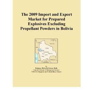  The 2009 Import and Export Market for Prepared Explosives 