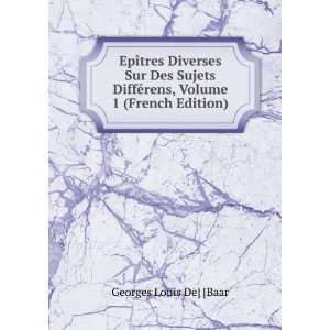   ©rens, Volume 1 (French Edition) Georges Louis De] [Baar Books