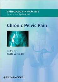 Chronic Pelvic Pain, (1444330667), Paolo Vercellini, Textbooks 