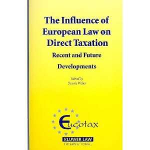   Of European Law On Direct Taxation Dennis (EDT) Weber Books