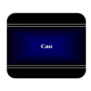  Personalized Name Gift   Cao Mouse Pad 