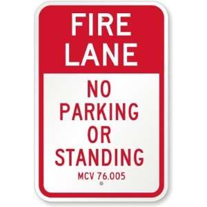  Michigan Fire Lane No Parking or Standing (MCV 76.005) Diamond 