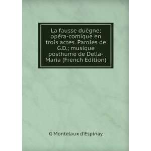   Paroles de G.D.; musique posthume de Della Maria (French Edition) G