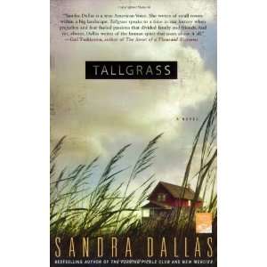  Tallgrass [Paperback] Sandra Dallas Books