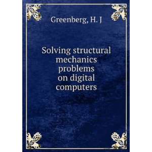   mechanics problems on digital computers H. J Greenberg Books