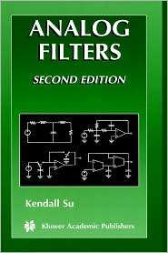 Analog Filters, (1402070330), Kendall L. Su, Textbooks   Barnes 