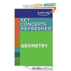 Kaplan Key Concepts Refresher Geometry Kaplan  Kindle 