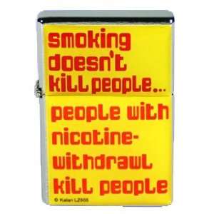   New Novelty Fun Smoking DoesnT Kill People Metal Flip Top Lighter